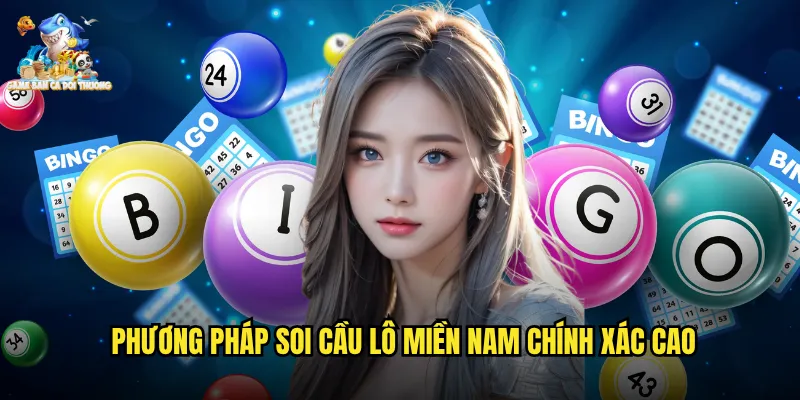Phương Pháp Soi Cầu Lô Miền Nam Chính Xác Cao