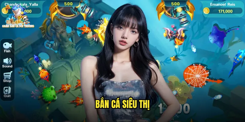 Bắn Cá Siêu Thị Game Bắn Cá Đổi Thưởng Phiên Bản Mới Lạ Thú Vị 5 bắn cá siêu thị