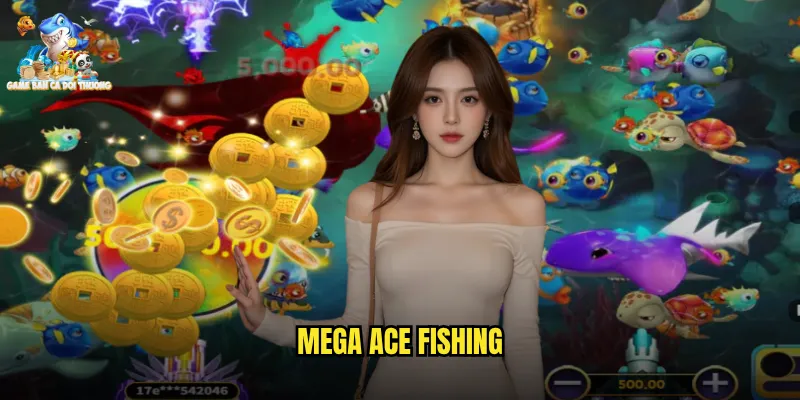 mega ace fishing