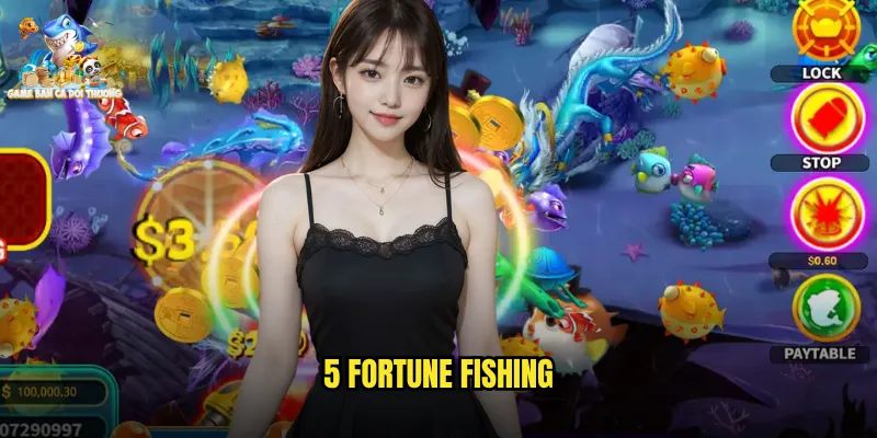 5 Fortune Fishing - Trải Nghiệm Săn Cá Hấp Dẫn Tại Game Bắn Cá Đổi Thưởng 9 5 Fortune Fishing